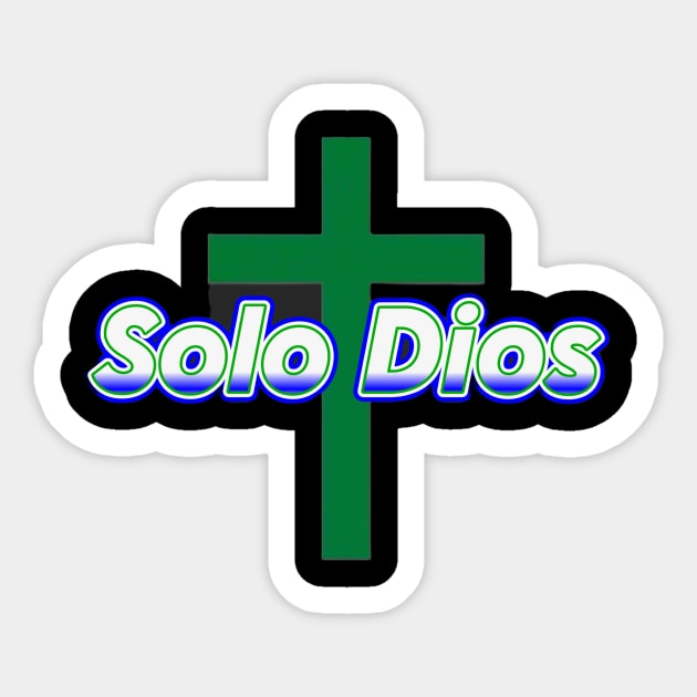 Solo Dios (Only God) Sticker by Fly Beyond